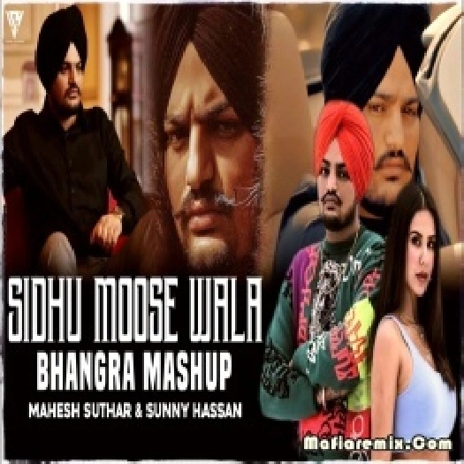 Sidhu Moose Wala Mashup 2 Bhangra Mix  - Mahesh Suthar