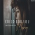 Cried For You Sad Mashup -  Chillout Edit  - BICKY OFFICIAL