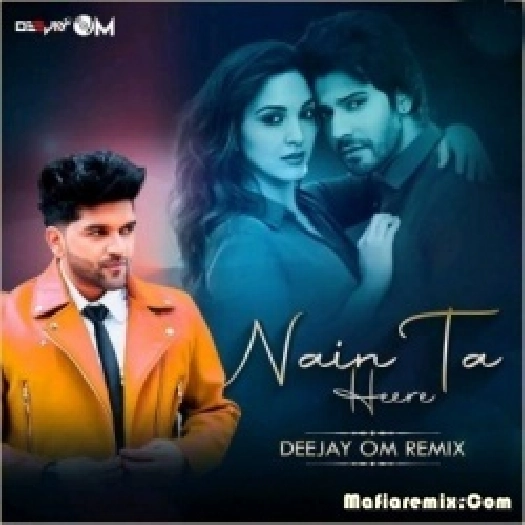 Nain Ta Heere (Remix) - Deejay OM