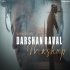The Monsoon Mashup Of Darshan Raval - BICKY OFFICIAL