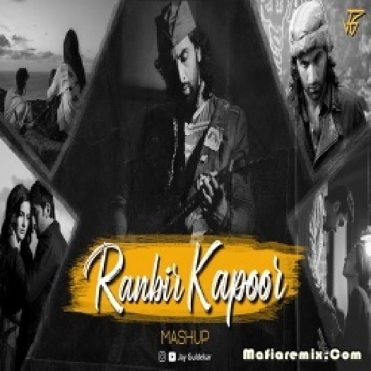 Ranbir Kapoor Mashup 2 - Jay Guldekar