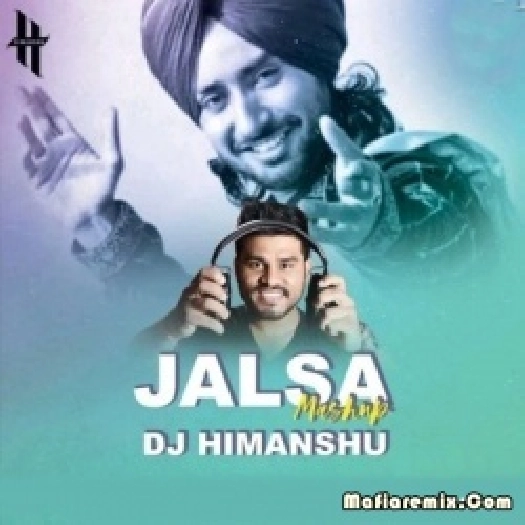 Jalsa (Mashup) - DJ Himanshu