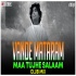 Vande Mataram - Maa Tujhe Salaam (Remix) - DJ Ravish x DJ Chico
