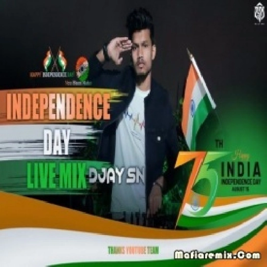 Independence Day Patriotic Remix - DJ AY SN