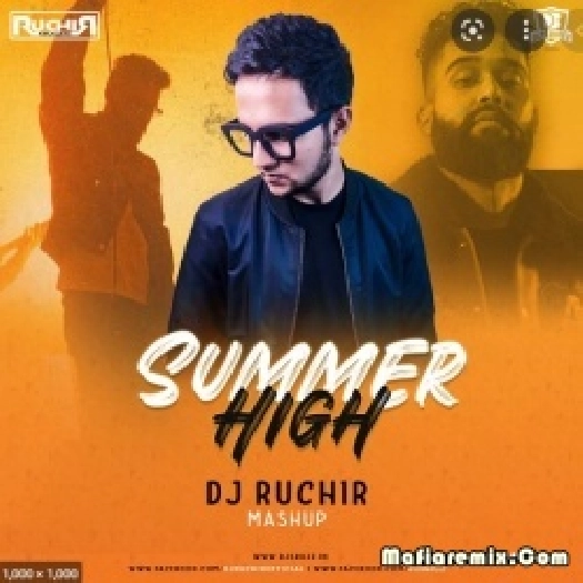 Summer High - AP Dhillon (Mashup) - DJ Ruchir
