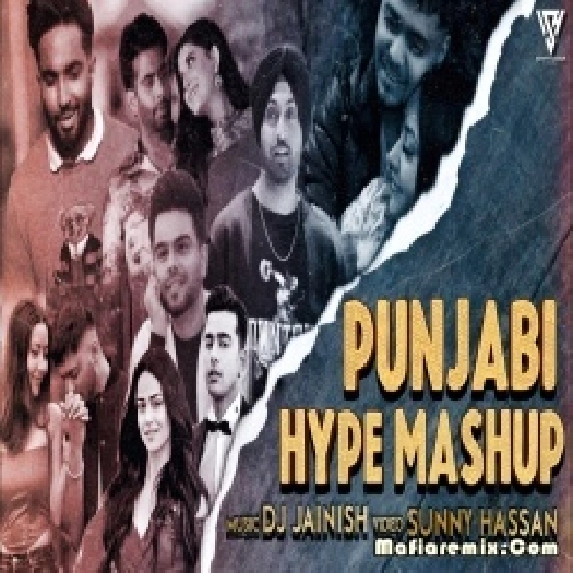 Punjabi Hype Mashup 2022 - DJ Jainish