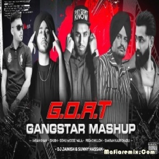 G.O.A.T ： Gangstar Mashup 2022 -  DJ Jainish