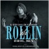 We Rollin (Dhol Mix) - DJ Nick Dhillon