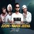 Jugni x Nahin Jeena (Desi Mix) - DJ Nick Dhillon