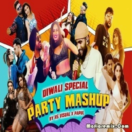 Diwali Special Party Mashup 2022 - HS Visual X Papul
