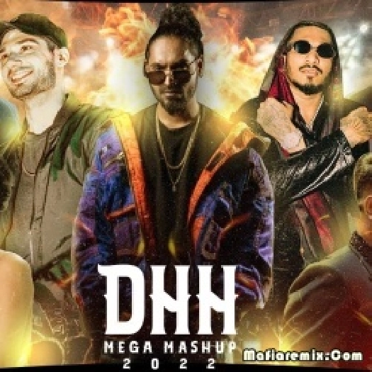 DHH (Desi Hip Hop) Rapper Mega Mashup - DJ BKS x Sunix Thakor