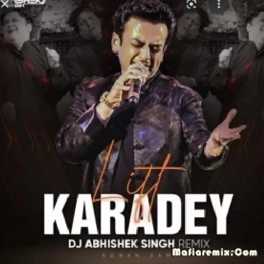 Lift Karadey (Remix) - DJ Abhishek Singh