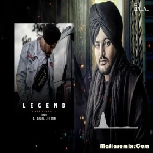 Legend - Sidhu Moosewala  -Club Remix - DJ Dalal London