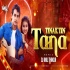 Tinak Tin Tana Remix - Dj Anil Thakur