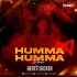 Humma Humma (Remix) - DJ Ansh