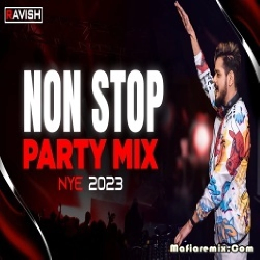 New Year Party Nonstop Mix 2023 DJ Ravish