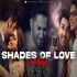 Shades of Love Lofi Mashup 2023 - Amtee