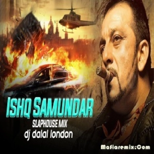 Ishq Samundar Arabic Remix - DJ Dalal