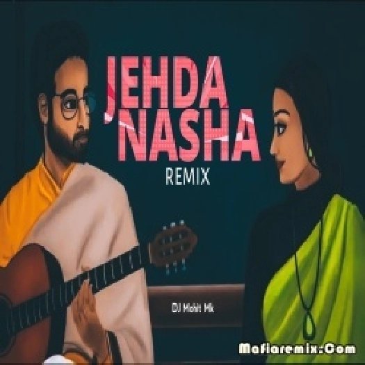 Jeda Nasha Remix - DJ Pawas  x DJ Harsh Sharma