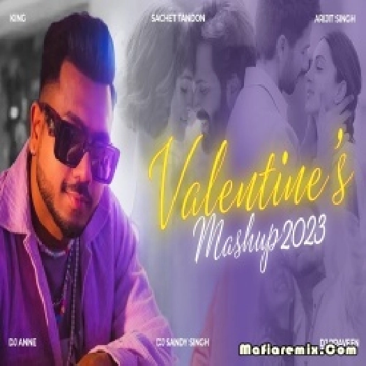 Valentines Day Mashup 2023 - DJ Anne