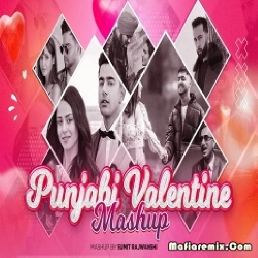 Valentines Mashup 2023 - DJ Sumit Rajwanshi