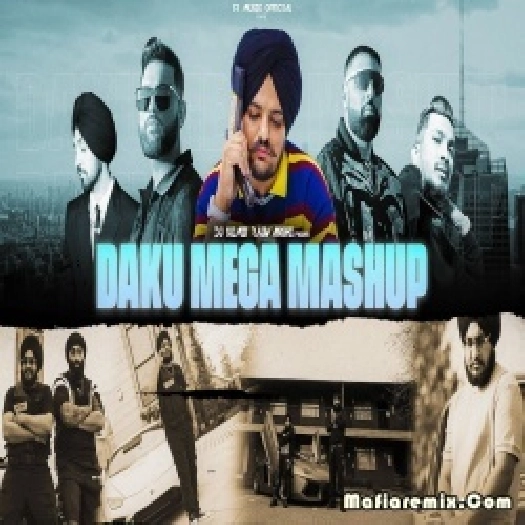 THE DAKU MEGA MASHUP - DJ Sumit Rajwanshi