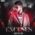 Excuses Song Pvt Edit) Remix AP Dhillon - Nkd