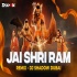 Jai Shri Ram Remixed By Dj Shadow Dubai