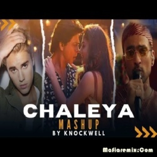 Chaleya Mashup Mix By Knockwell