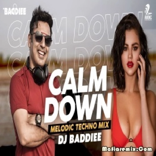 Calm Down Melodic Techno Mix DJ Baddiee