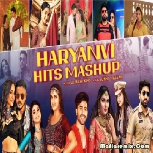 The Haryanvi Hits Mashup 2023 by DJ Rash