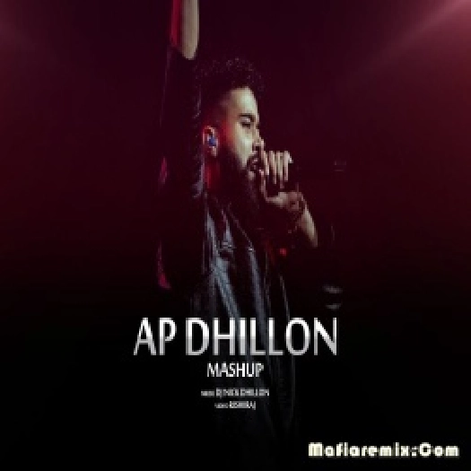 AP Dhillon Mashup Remixby DJ Nick Dhillon
