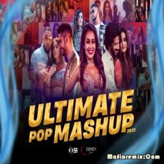 The Ultimate Pop Mashup 2023 Reimix by Dip SR