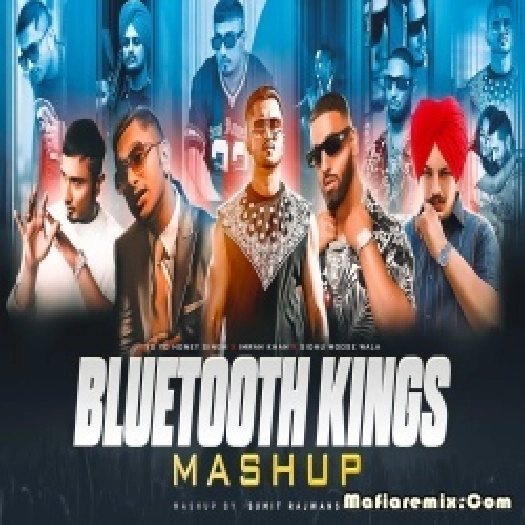 Bluetooth Kings Mashup 2023 DJ Sumit Rajwanshi