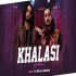 Khalasi  Club Remix - DJ Dalal London