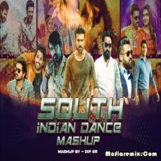 South Indian Dance Tapori Megamix Mashup Dip SR