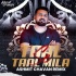Taal Se Taal Mila Remix by Ashmit Chavan