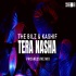 Tera Nasha Progressive (Remix) by Debb