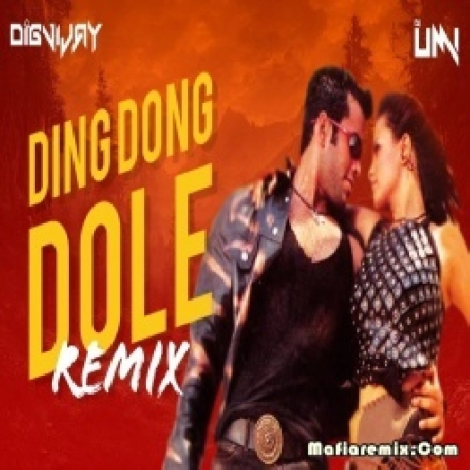 Ding Dong Ding Dole Remix DJ Umi x Digvijay
