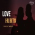 Love Hurts Mashup - AB AMBIENTS