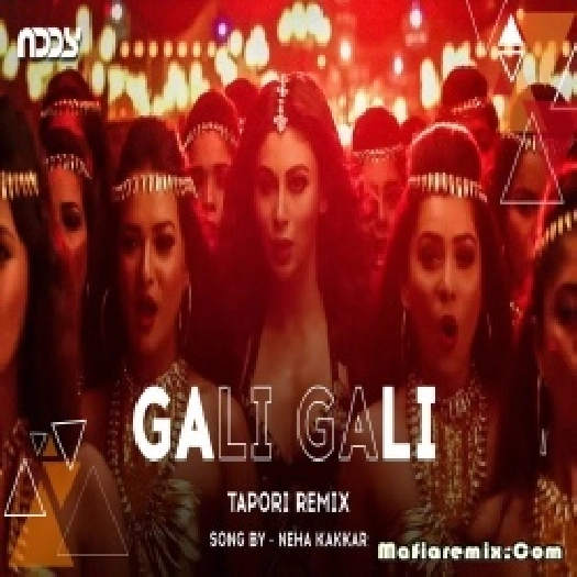 Gali Gali - Tapori Mix by  DJ ADDY