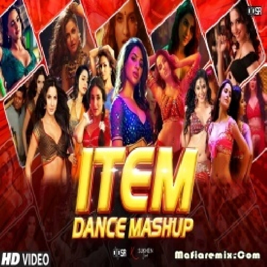 Bollywoods Best Dance Item Songs Mashup 2.0 - Dip SR