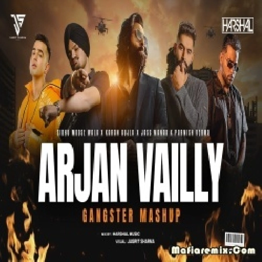 Arjan Vailly Gangster Mashup 2024 - DJ HARSHAL