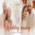 Wedding Mashup Nonstop  2024 by Parth Dodiya