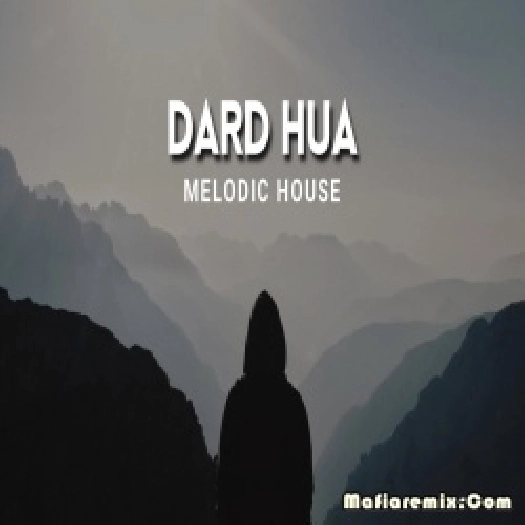 Dard Hua (Mashup) - Debb