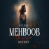 Mehboob Ft. MITRAZ Progressive House Remix by DJ AMY