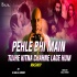 Pehle Bhi Main x Tujhe Kitna Mashup Remix by Dj Dalal London