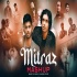 Mitraz Mashup 2024 Remix by Mahesh Suthar