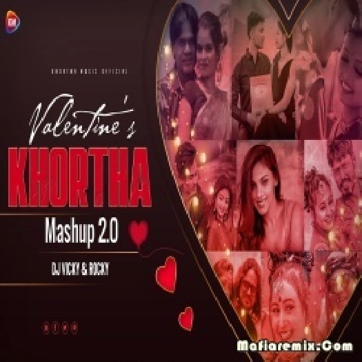 Valentine Khortha Mashup Part 2 Remix Dj Vicky And Rocky