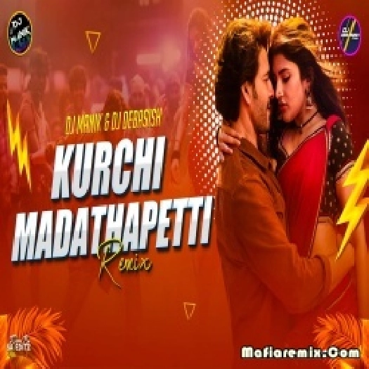 Kurchi Madathapetti Remix Dj Manik Dance Mix 2024
